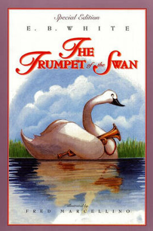 Cover of The Trumpet of the Swan (Full Color)