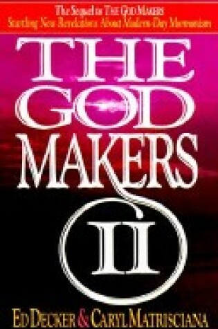 Cover of God Makers II Decker Ed