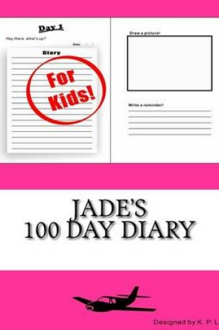 Cover of Jade's 100 Day Diary