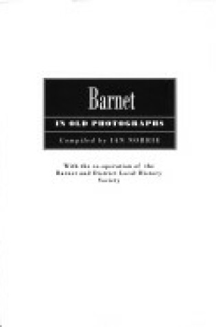 Cover of Barnet in Old Photographs