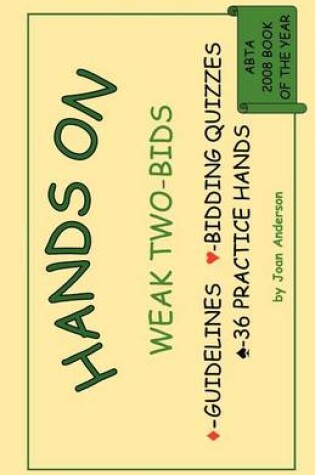 Cover of Hands On Weak Two-Bids