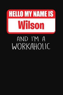 Book cover for Hello My Name Is Wilson