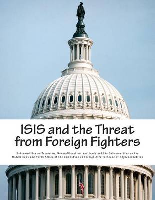 Book cover for ISIS and the Threat from Foreign Fighters