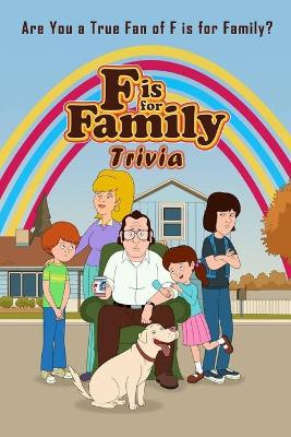 Book cover for F is for Family Trivia