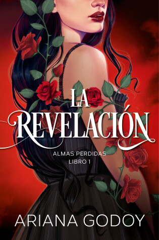 Cover of Almas perdidas Libro 1: La revelación / The Revelation. Lost Souls, Book 1