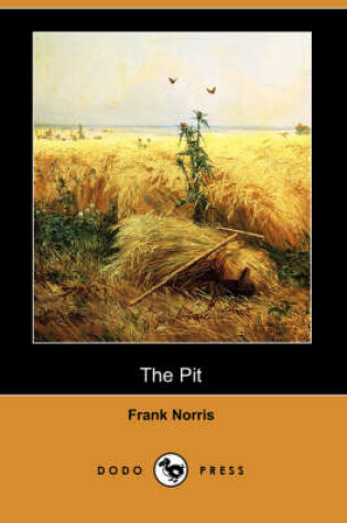 Cover of The Pit (Dodo Press)