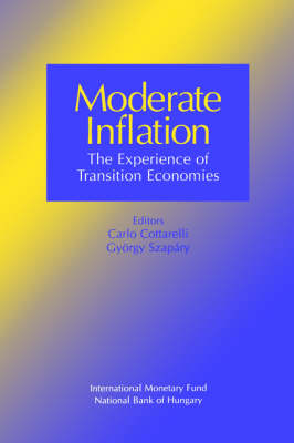 Book cover for Moderate Inflation  Proceedings of a Seminar Held in Budapest, Hungary June 3 1997