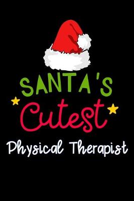 Book cover for santa's cutest Physical Therapist
