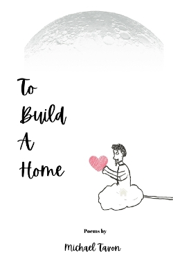 Book cover for To Build A Home