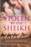 Book cover for Stolen By The Sheikh