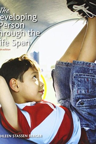 Cover of Developing Person Through the Life Span & Reef Polling Mobile Student (Twelve-Month Access)