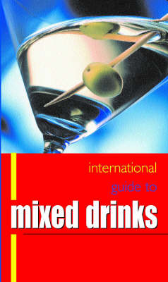 Book cover for International Guide to Mixed Drinks