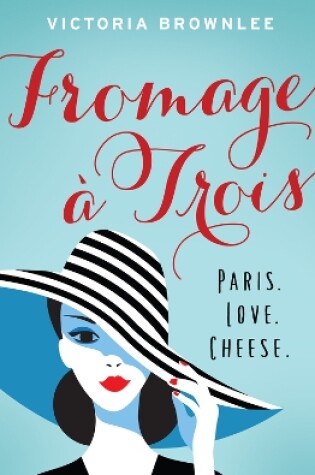 Cover of Fromage À Trois