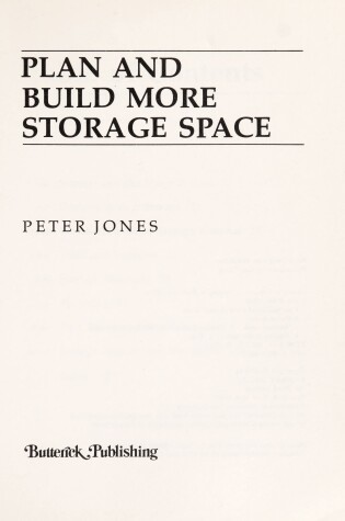 Cover of Plan and Build More Storage Space