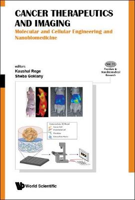 Cover of Cancer Therapeutics And Imaging: Molecular And Cellular Engineering And Nanobiomedicine