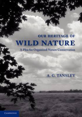 Book cover for Our Heritage of Wild Nature