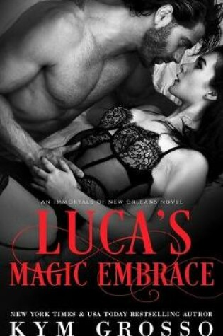 Cover of Luca's Magic Embrace