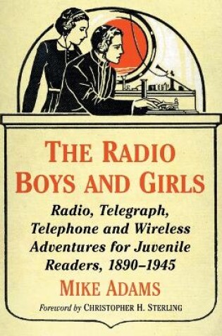 Cover of The Radio Boys and Girls