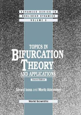 Book cover for Topics In Bifurcation Theory And Applications (2nd Edition)