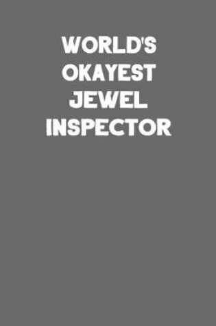 Cover of World's Okayest Jewel Inspector