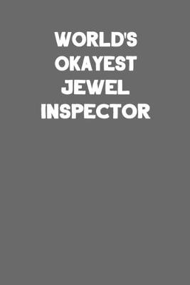 Book cover for World's Okayest Jewel Inspector