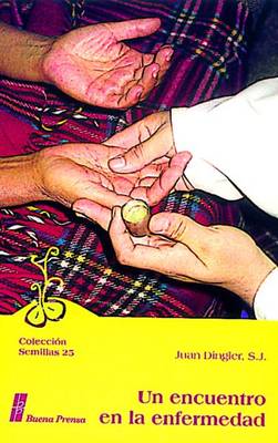 Book cover for Un Encuentro En La Enfermedad