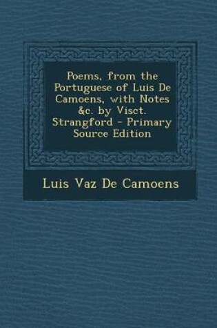 Cover of Poems, from the Portuguese of Luis de Camoens, with Notes &C. by Visct. Strangford