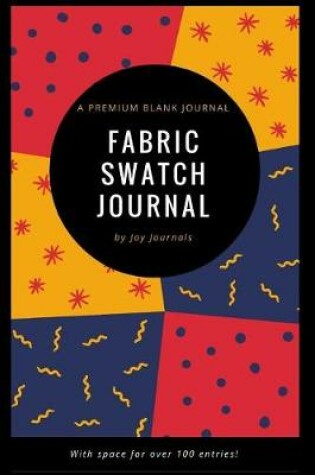 Cover of Blank Fabric Swatch Journal