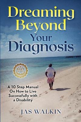 Book cover for Dreaming Beyond Your Diagnosis