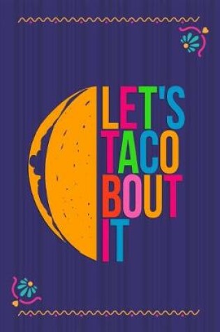 Cover of Let's Taco Bout It