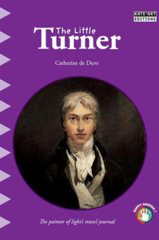 Cover of Little Turner: The Painter of Light's Travel Journal!