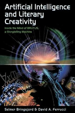 Cover of Artificial Intelligence and Literary Creativity