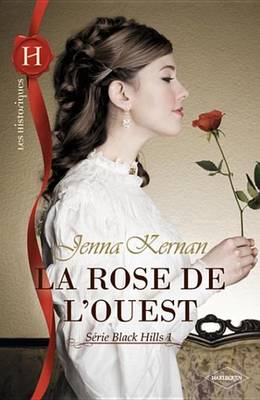 Book cover for La Rose de L'Ouest