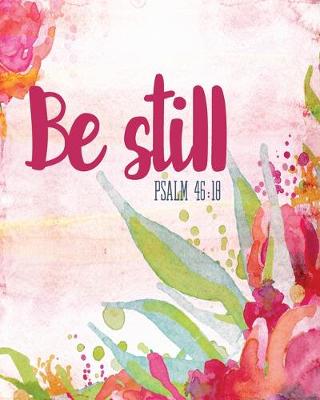 Book cover for Be Still Psalm 46