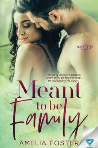 Cover of Meant To Be Family