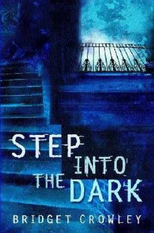 Cover of Step into the Dark