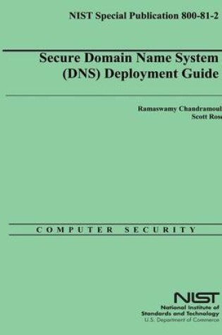 Cover of Secure Domain Name System (DNS) Deployment Guide