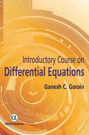 Cover of Introductory Course on Differential Equations