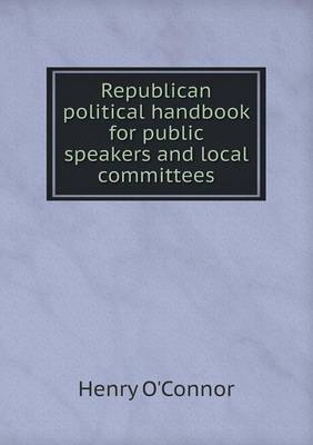 Book cover for Republican political handbook for public speakers and local committees