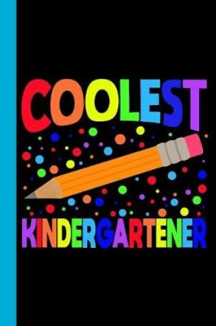 Cover of Coolest Kindergartener