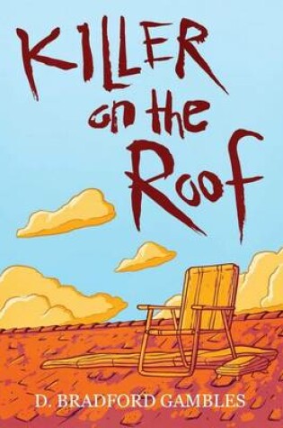 Cover of Killer On The Roof