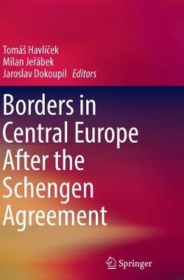 Book cover for Borders in Central Europe After the Schengen Agreement