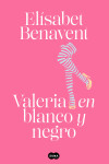 Book cover for Valeria en blanco y negro / Valeria in Black and White