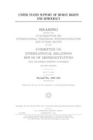 Cover of United States support of human rights and democracy