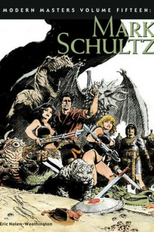 Cover of Modern Masters Volume 15: Mark Schultz