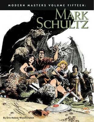 Book cover for Modern Masters Volume 15: Mark Schultz
