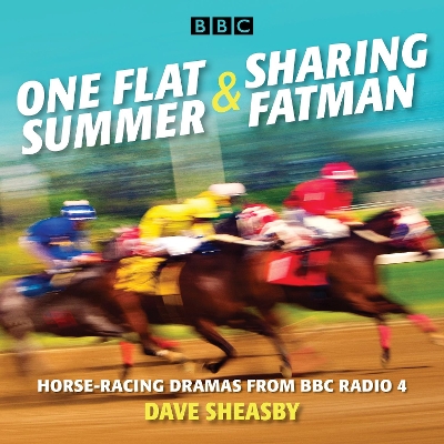 Book cover for One Flat Summer & Sharing Fatman