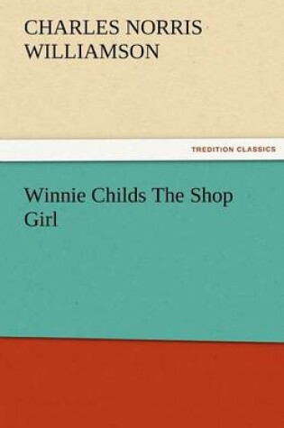 Cover of Winnie Childs the Shop Girl