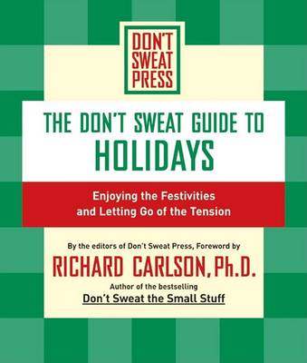 Book cover for The Don't Sweat Guide to Holidays