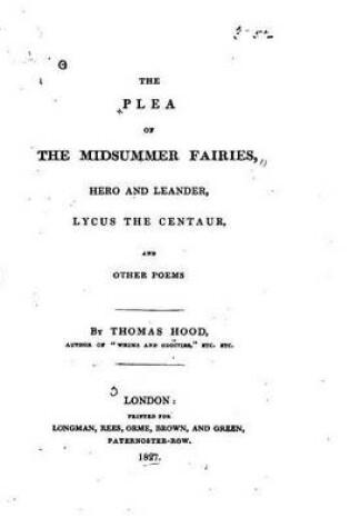 Cover of The Plea of the Midsummer Fairies, Hero and Leander, Lycus the Centaur